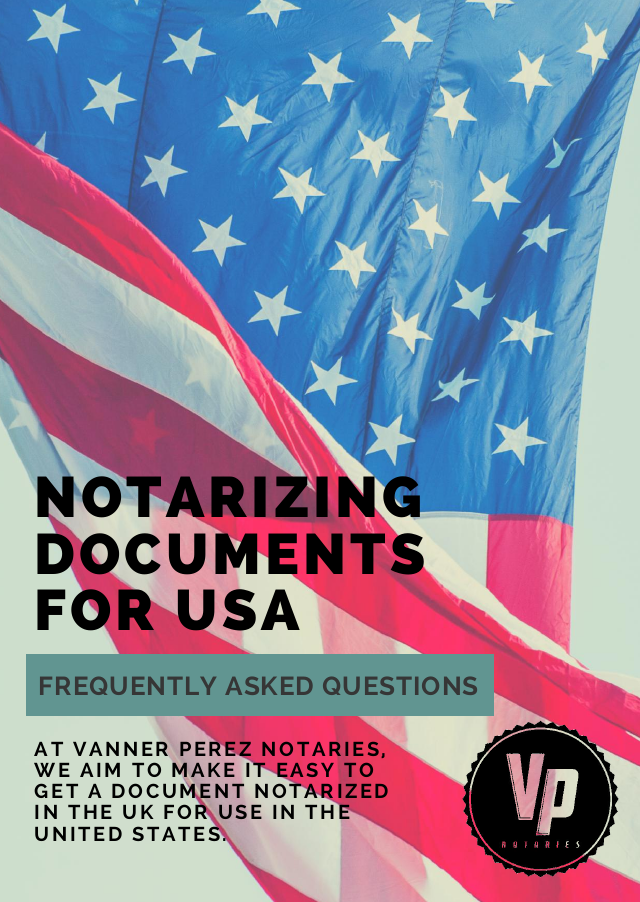 Are you a US notary? Vanner Perez Notaries Notary Public in London